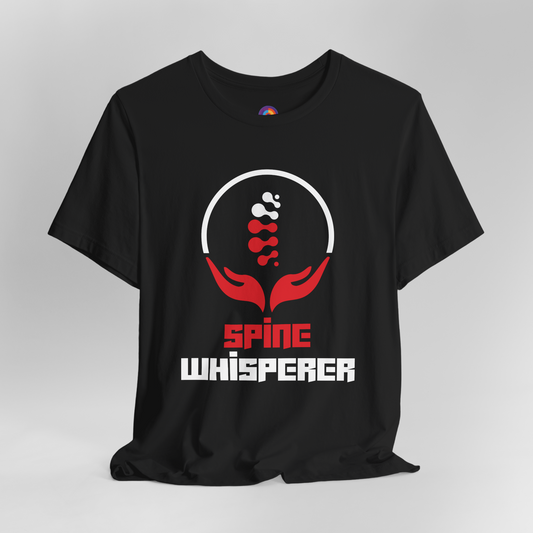 Spine Whisperer – Chiropractor T-Shirt