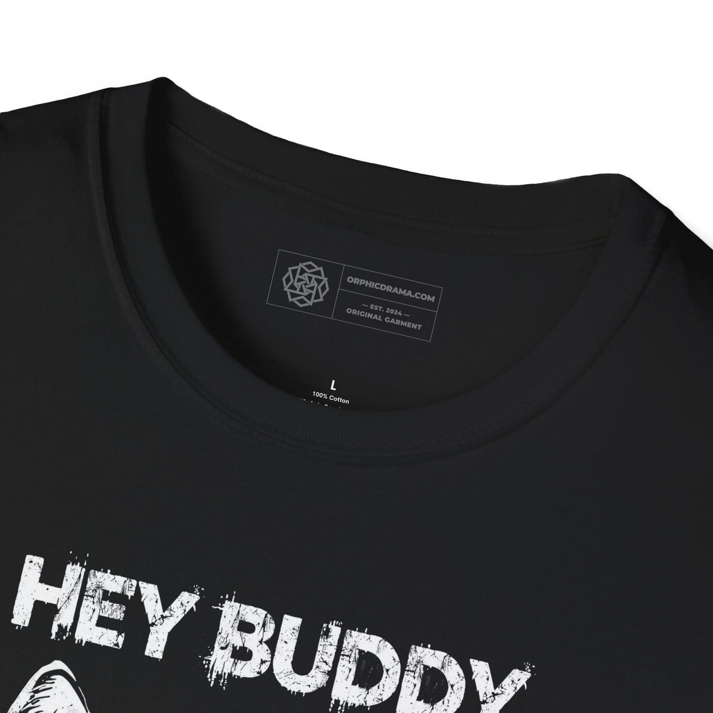 Hey Buddy T-Shirt - Screaming Dog Dark Graphic Tee