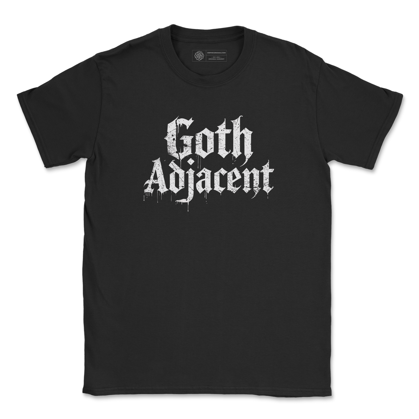 Goth Adjacent – Funny Gothic Graphic T-Shirt